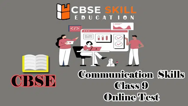 communication skills class 9 mcq online test