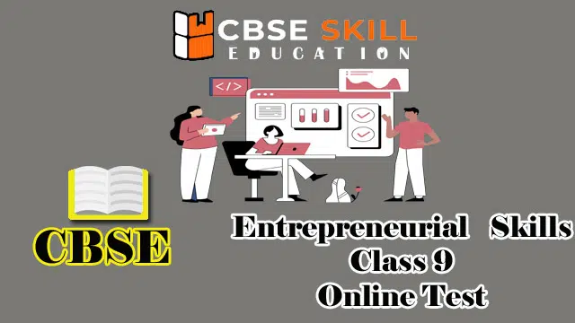 entrepreneurial skills class 9 online test