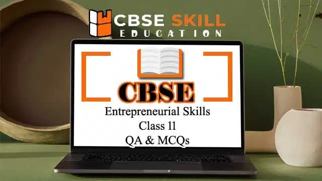 entrepreneurial skills class 11