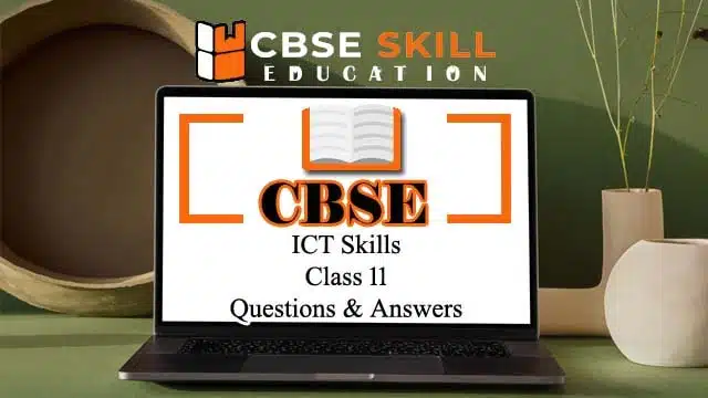 ict skills class 11