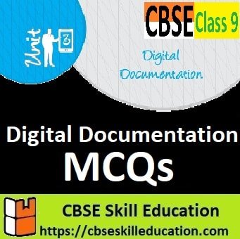 Digital Documentation Class 9 MCQ with Answers