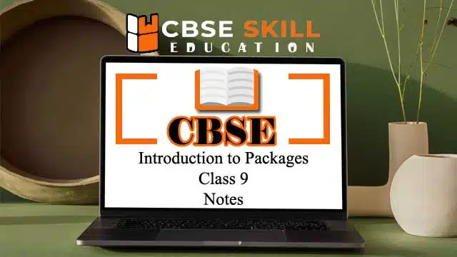 introduction to packages python class 9 notes