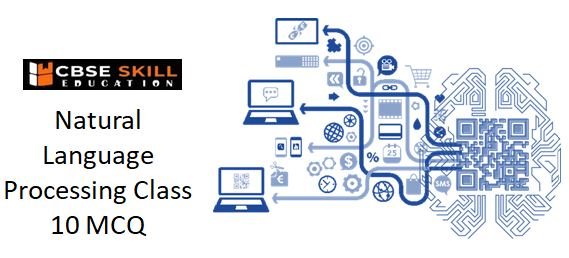 natural language processing class 10 mcq