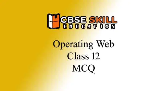 operating web class 12 mcq