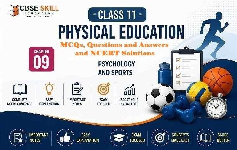 Physical Education Class 11 Chapter 9 Question Answers