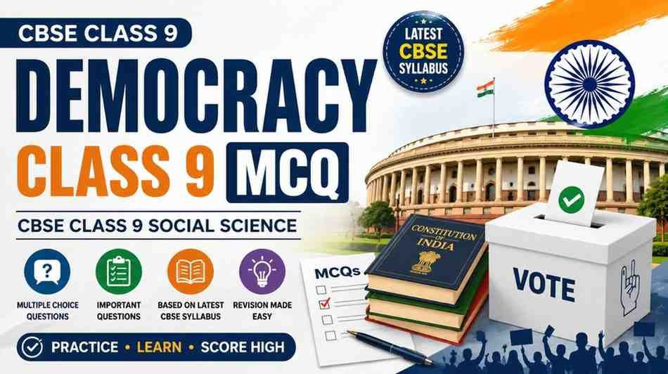 Democracy Class 9 MCQ