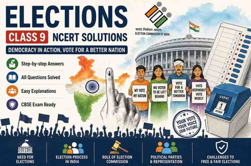Elections Class 9 NCERT Solutions